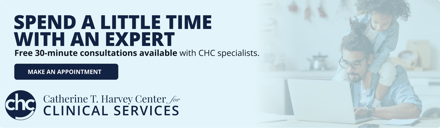 CHC Catherine T. Harvey Center for Clinical Services ad: Spend a Little Time with an Expert